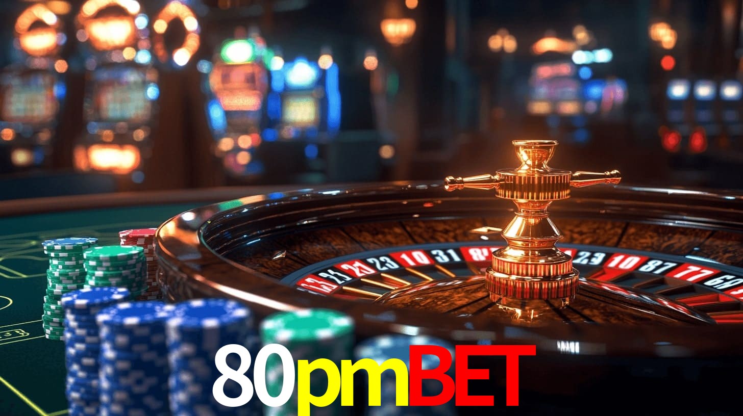 80pmbet: Jogos de Caça-Níqueis-Altas Recompensas, Roleta-Velocidade, Blackjack-Desafios Máximos